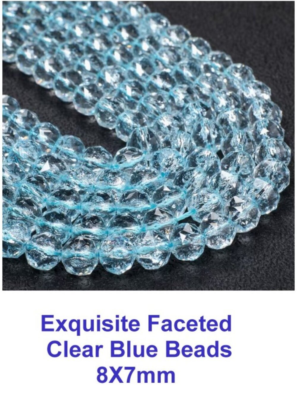 Exquisite Faceted  Clear Blue Beads 8X7mm